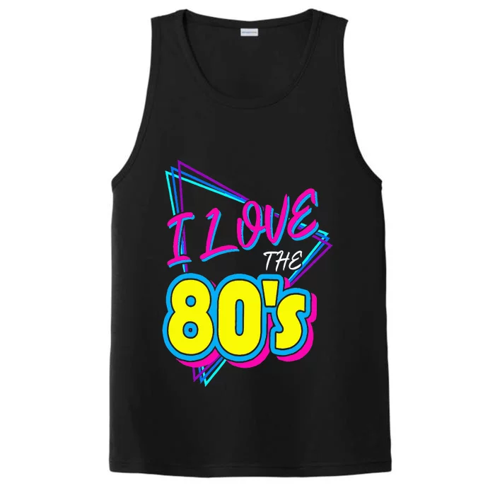 I Love the 80's I Love the 80s Performance Tank