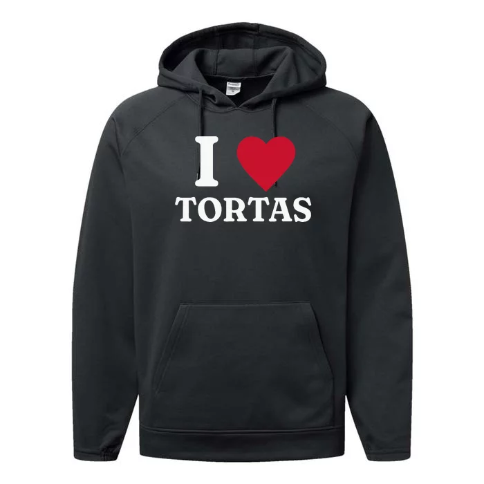 I Love Tortas Mexican Food Performance Fleece Hoodie