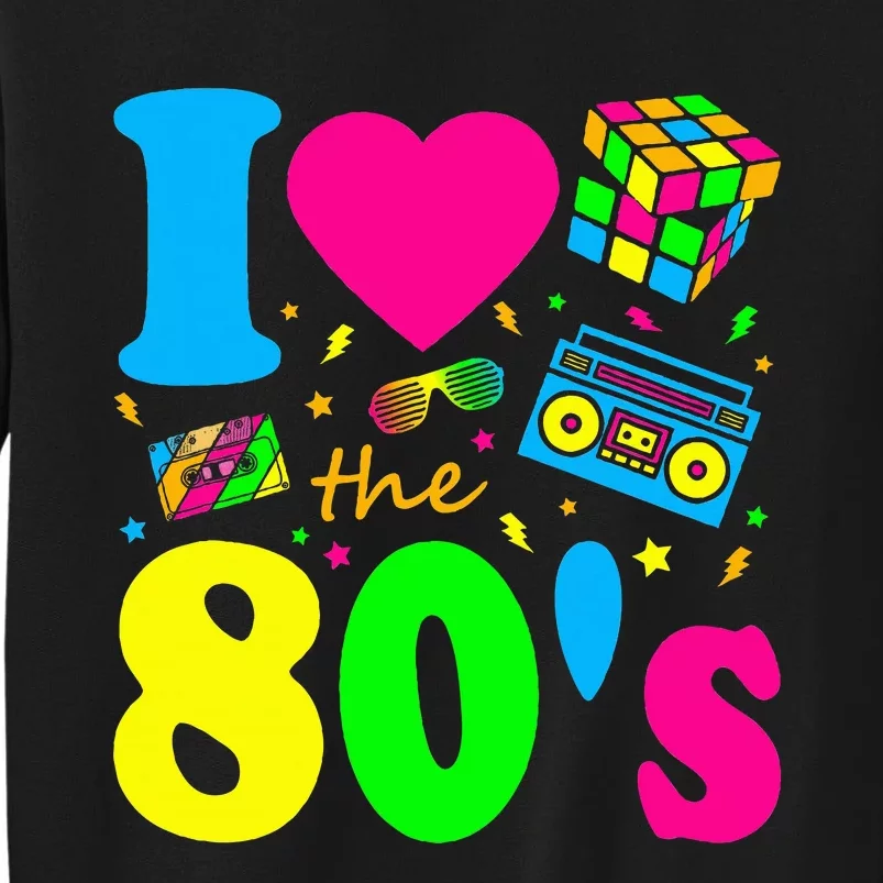 I Love The 80S Eighties Party Dress Retro Sweatshirt