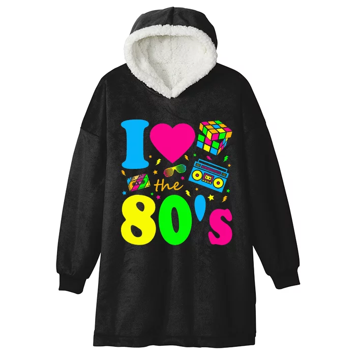 I Love The 80S Eighties Party Dress Retro Hooded Wearable Blanket