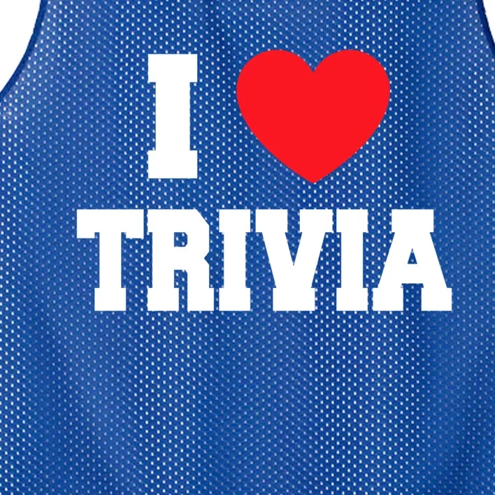 I Love Trivia Gift Mesh Reversible Basketball Jersey Tank