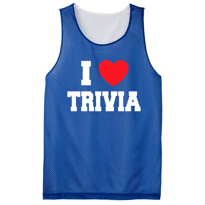 I Love Trivia Gift Mesh Reversible Basketball Jersey Tank