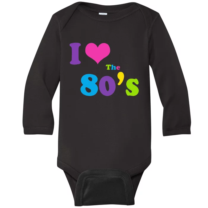 I Love the 80's Baby Long Sleeve Bodysuit