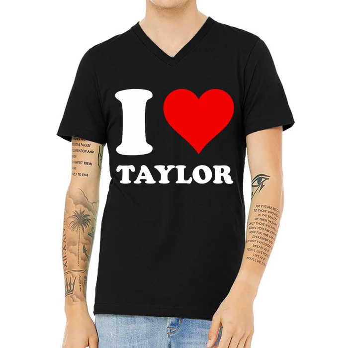 I Love Taylor V-Neck T-Shirt