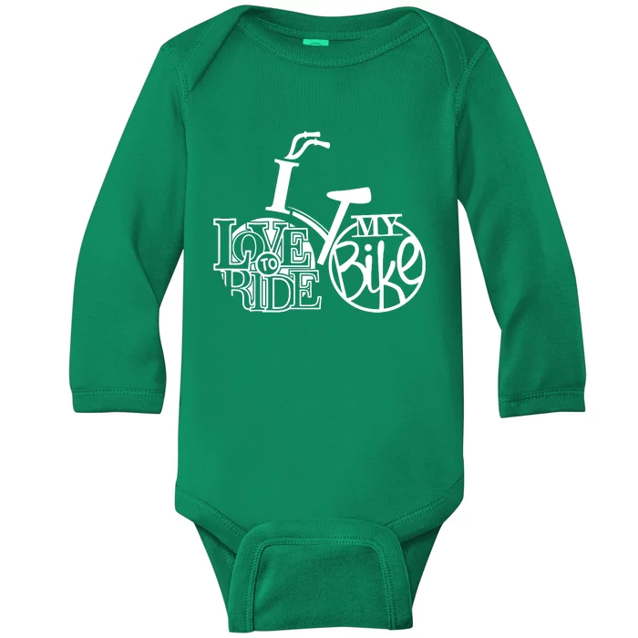 I Love To Ride My Bike Baby Long Sleeve Bodysuit