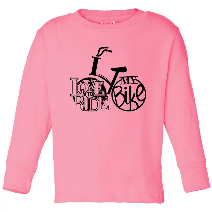 I Love To Ride My Bike Toddler Long Sleeve Shirt