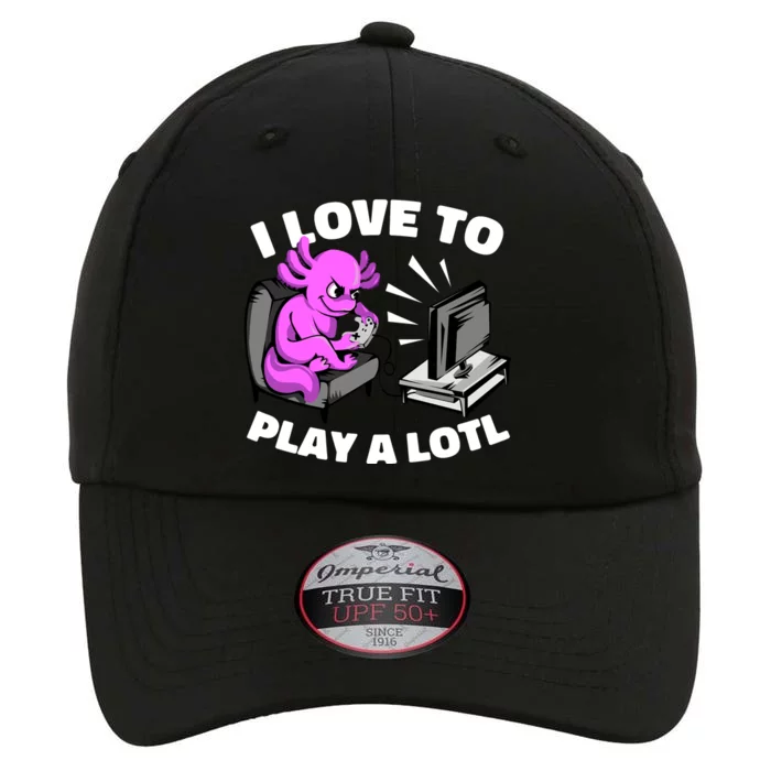 I Love To Play A Lotl Axolotl Gamesolotl Funny Gamer The Original Performance Cap