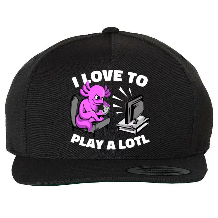 I Love To Play A Lotl Axolotl Gamesolotl Funny Gamer Wool Snapback Cap