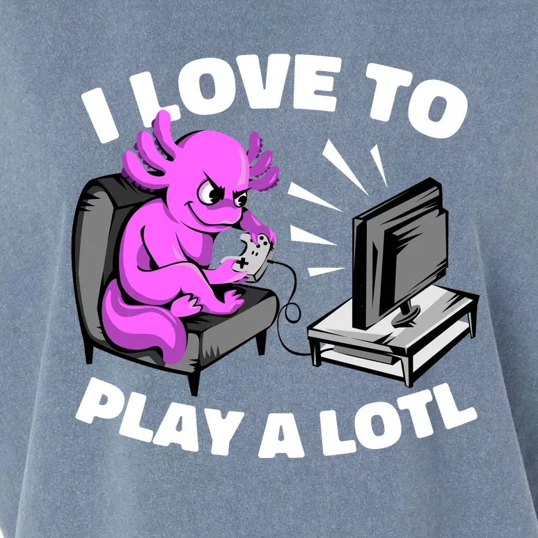 I Love To Play A Lotl Axolotl Gamesolotl Funny Gamer Garment-Dyed Women's Muscle Tee