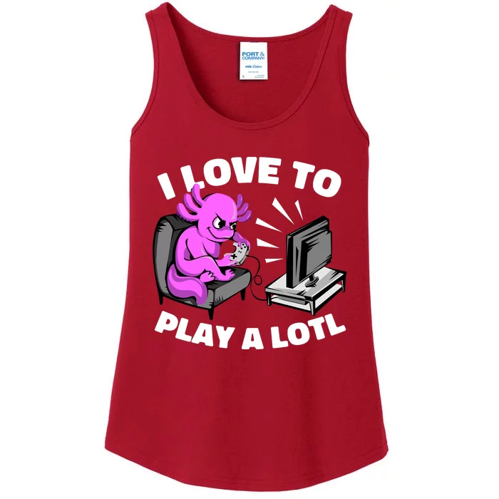 I Love To Play A Lotl Axolotl Gamesolotl Funny Gamer Ladies Essential Tank