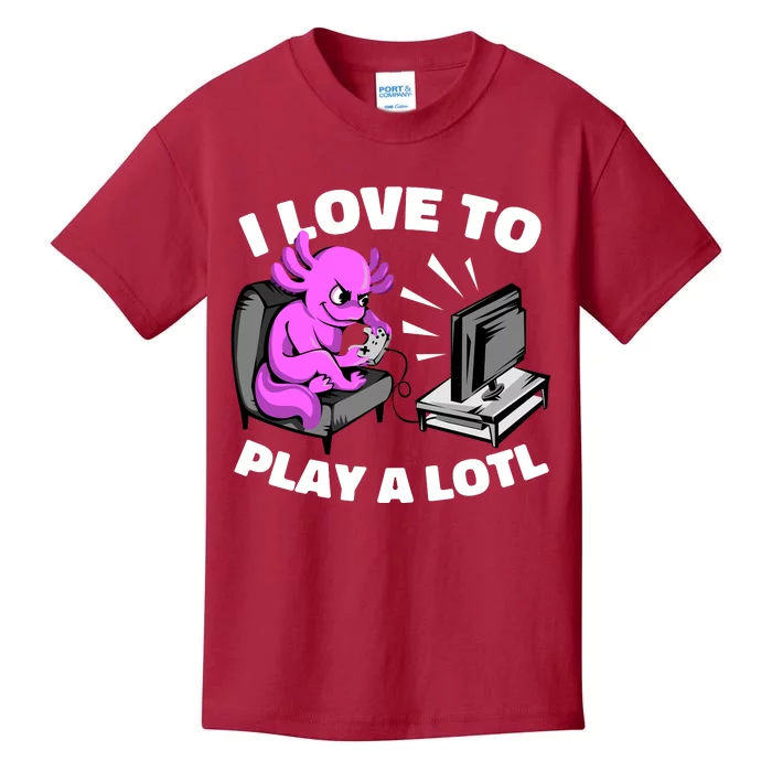 I Love To Play A Lotl Axolotl Gamesolotl Funny Gamer Kids T-Shirt