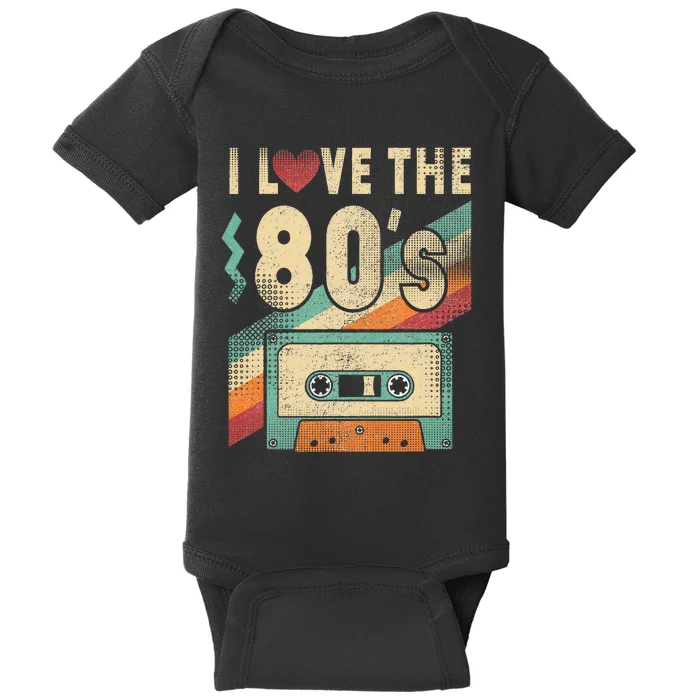 I Love The 80s Vintage Music Party Baby Bodysuit