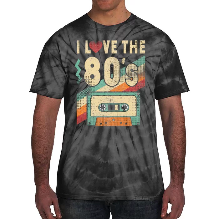 I Love The 80s Vintage Music Party Tie-Dye T-Shirt