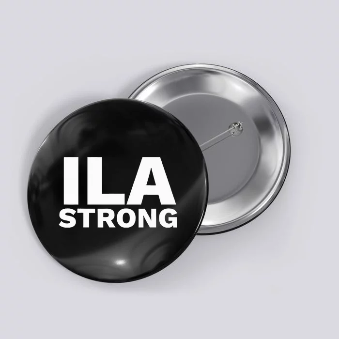 Ila Longshoremen Union Strike Port Workers Union Button