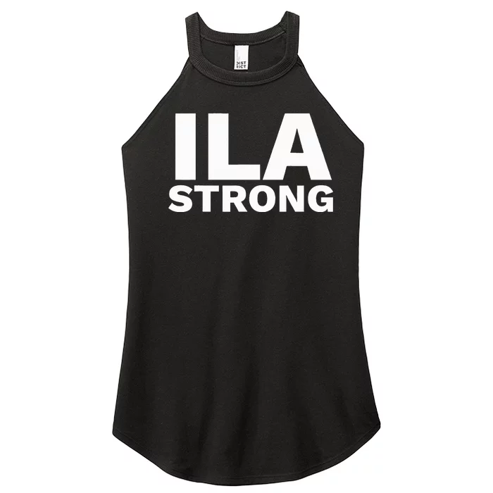 Ila Longshoremen Union Strike Port Workers Union Women’s Perfect Tri Rocker Tank