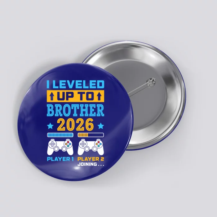 I Leveled Up To Brother 2026 Funny Big Brother Gamer Gift Button