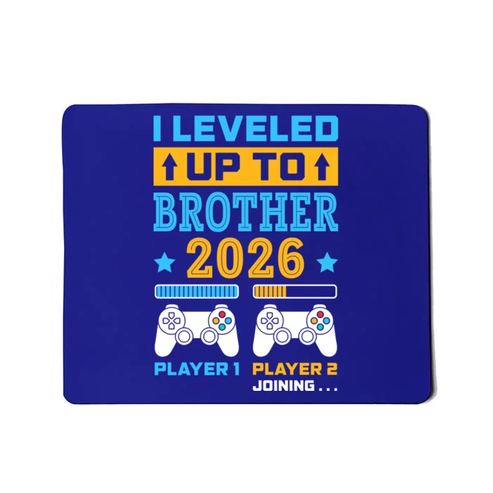 I Leveled Up To Brother 2026 Funny Big Brother Gamer Gift Mousepad