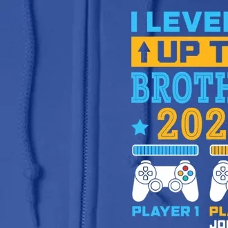 I Leveled Up To Brother 2026 Funny Big Brother Gamer Gift Full Zip Hoodie