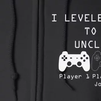 I Level Up To Uncle Layer 1 Player 2 Joining Gift For Gamer Full Zip Hoodie