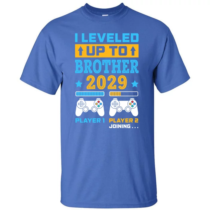 I Leveled Up To Brother 2029 Funny Big Brother Gamer Gift Tall T-Shirt