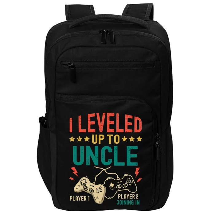 I Leveled Up To Uncle New Uncle Gamer Promoted To Uncle Gift Impact Tech Backpack