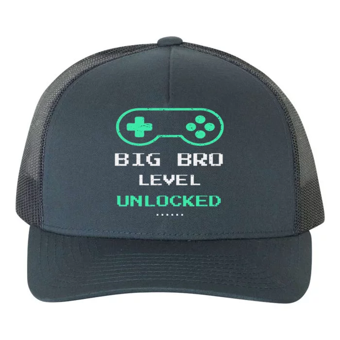 I Leveled Up To Big Bro Level Unlocked Gamer Brother Yupoong Adult 5-Panel Trucker Hat