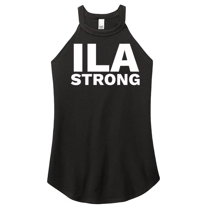 Ila Longshoremen Union Strike Port Workers Union Women’s Perfect Tri Rocker Tank