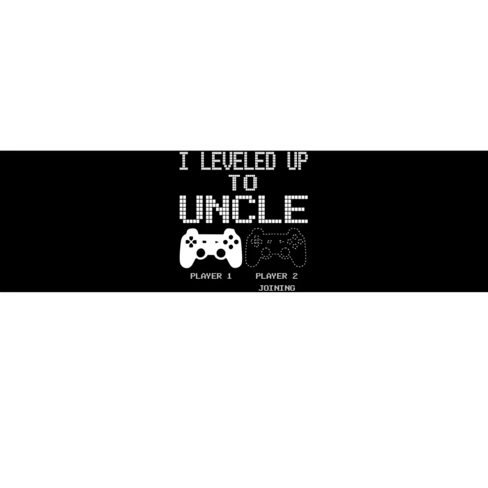 I Leveled Up To Uncle New Uncle Gaming Funny Bumper Sticker