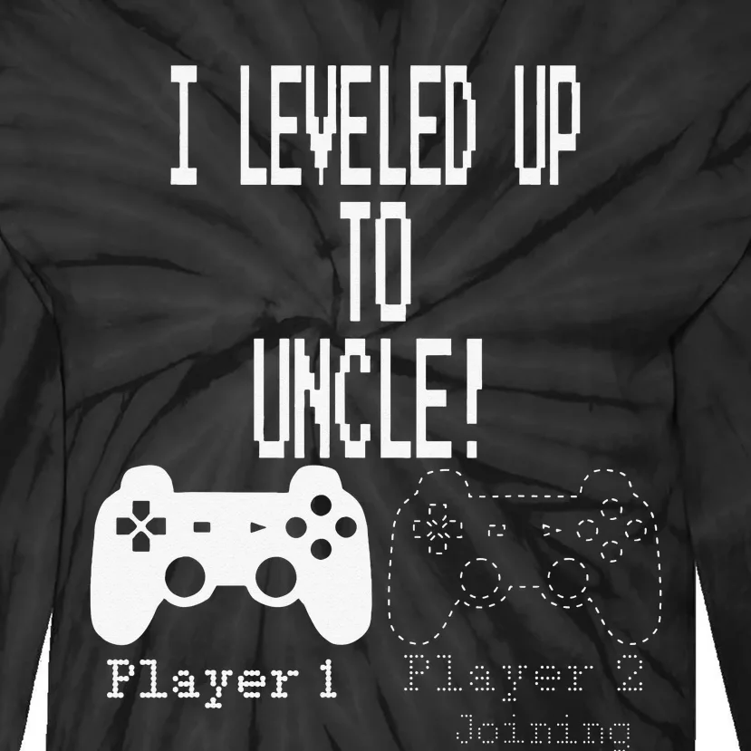 I leveled up to Uncle new uncle gaming Tie-Dye Long Sleeve Shirt