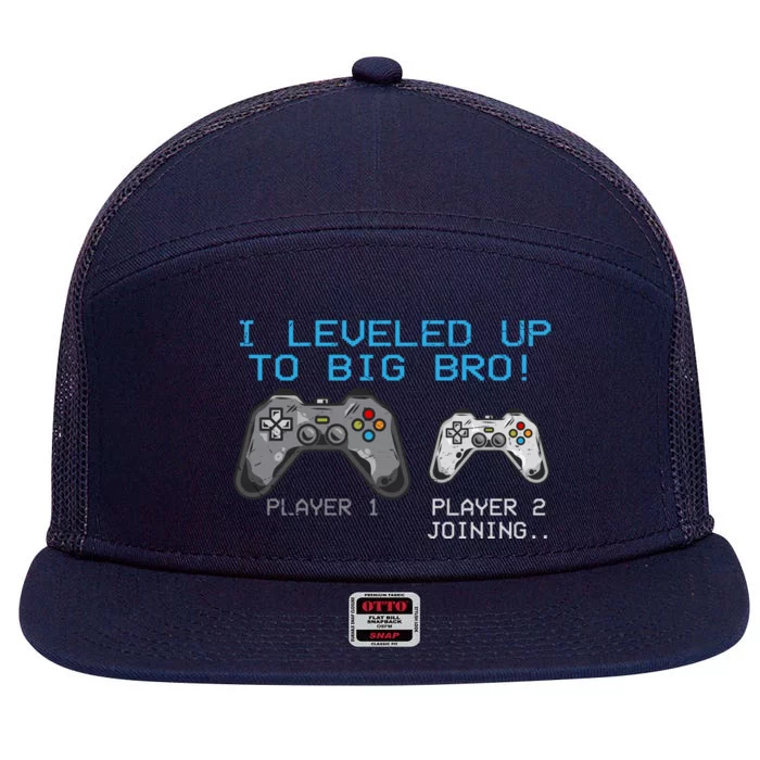 I Leveled Up To Big Bro Funny Video Game Lover 7 Panel Mesh Trucker Snapback Hat