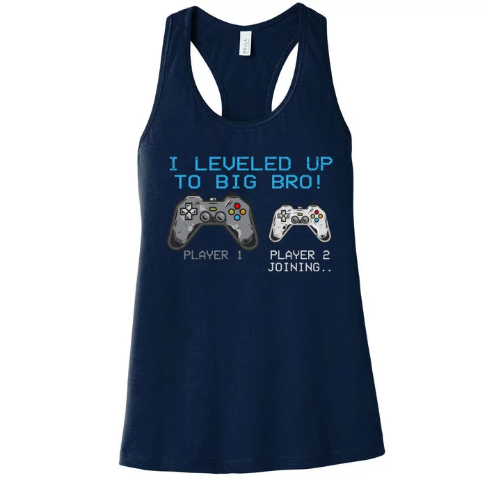 I Leveled Up To Big Bro Funny Video Game Lover Women's Racerback Tank