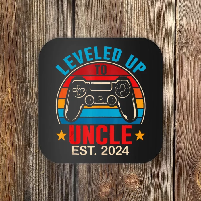 I Leveled Up To Uncle 2024 Promoted To Daddy Level Unlocked Coaster