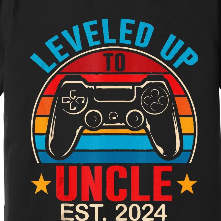 I Leveled Up To Uncle 2024 Promoted To Daddy Level Unlocked Premium T-Shirt