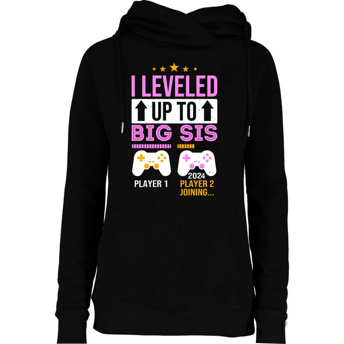 I Leveled Up To Big Sis Player 2 Joining 2024 Cute Womens Funnel Neck Pullover Hood