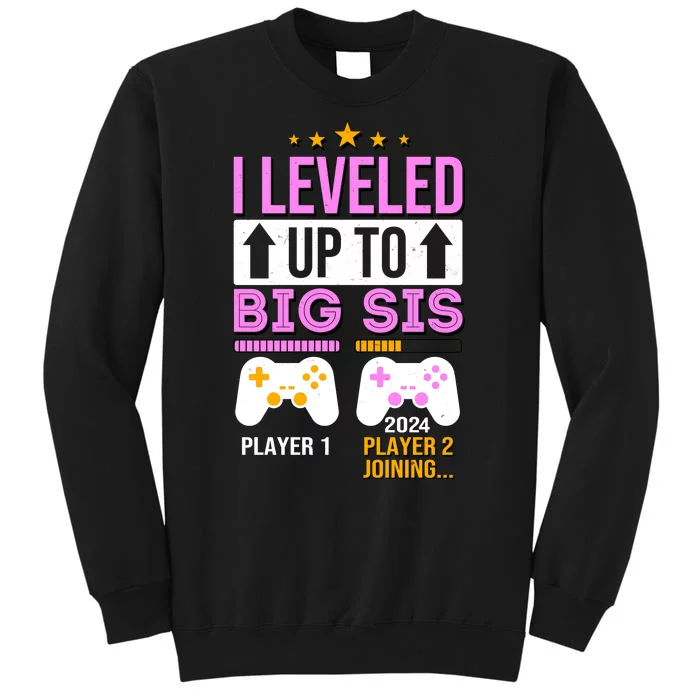 I Leveled Up To Big Sis Player 2 Joining 2024 Cute Tall Sweatshirt