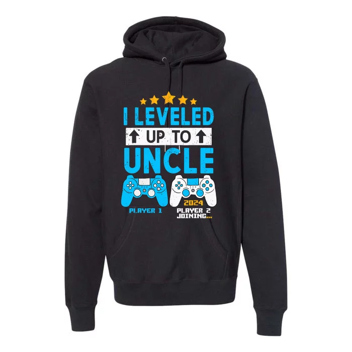 I Leveled Up To Uncle 2024 Gamer Soon To Be Uncle 2024 Premium Hoodie