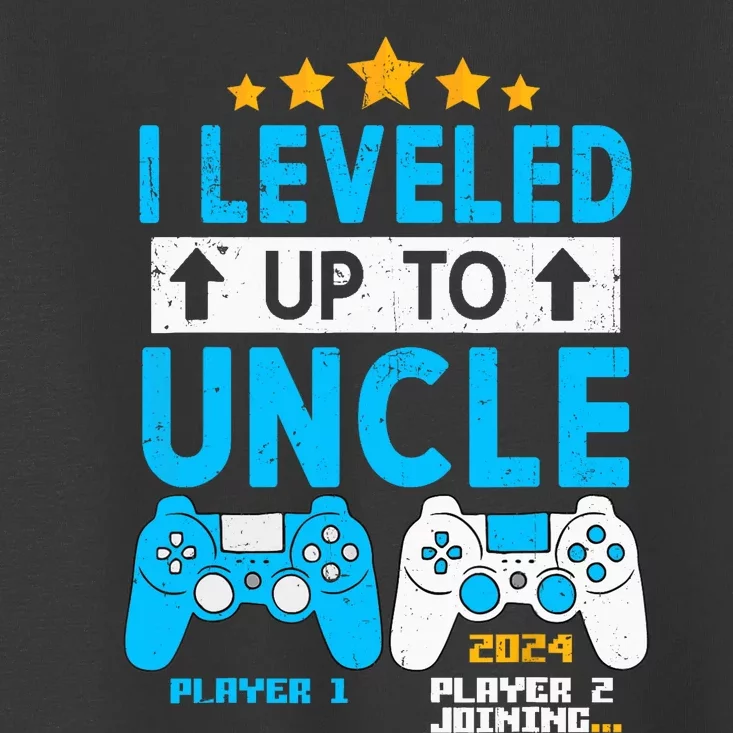 I Leveled Up To Uncle 2024 Gamer Soon To Be Uncle 2024 Toddler T-Shirt