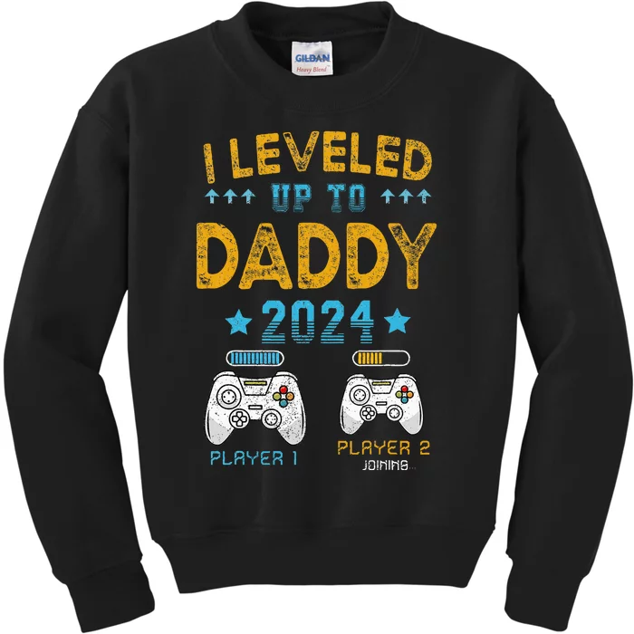 I Leveled Up To Daddy 2024 Funny Soon To Be Dad 2024 Kids Sweatshirt