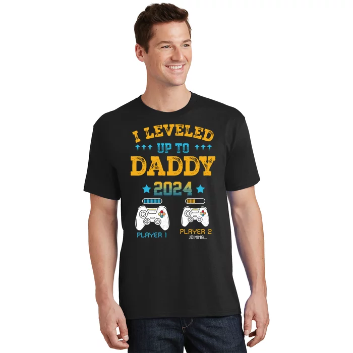 I Leveled Up To Daddy 2024 Funny Soon To Be Dad 2024 T-Shirt