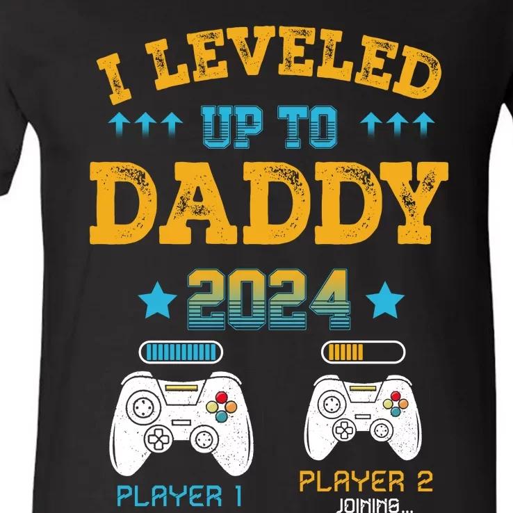 I Leveled Up To Daddy 2024 Funny Soon To Be Dad 2024 V-Neck T-Shirt