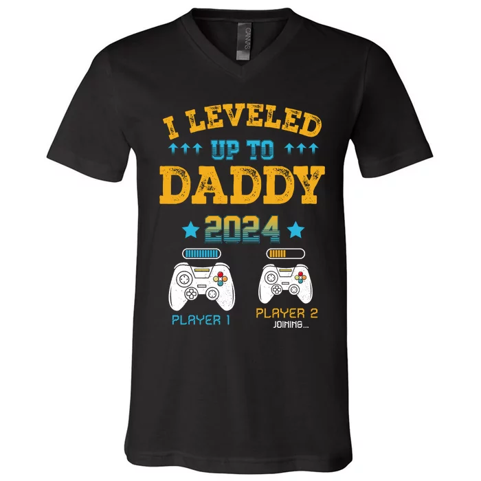 I Leveled Up To Daddy 2024 Funny Soon To Be Dad 2024 V-Neck T-Shirt