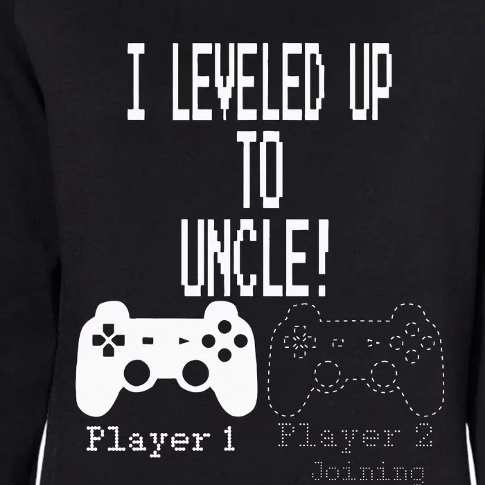 I Leveled Up To Uncle New Uncle Gaming Womens California Wash Sweatshirt