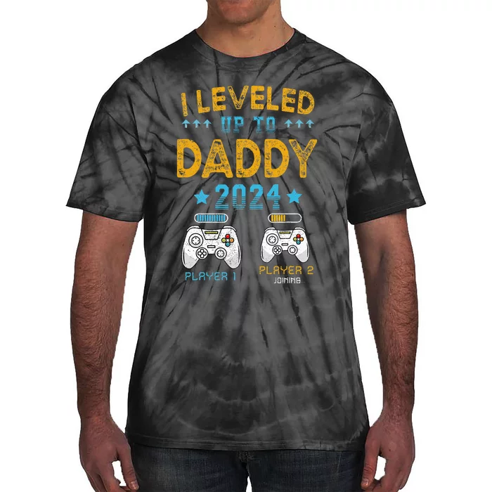 I Leveled Up To Daddy 2024 Funny Soon To Be Dad 2024 Tie-Dye T-Shirt