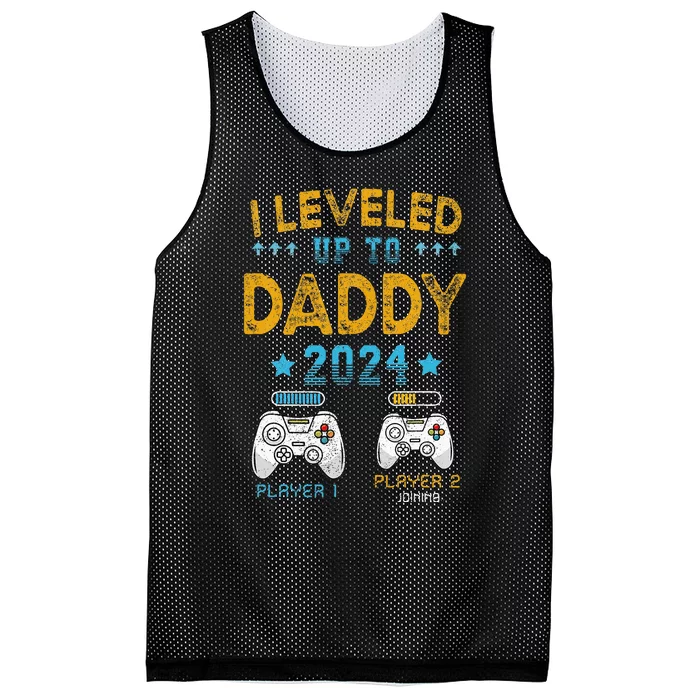 I Leveled Up To Daddy 2024 Funny Soon To Be Dad 2024 Mesh Reversible Basketball Jersey Tank