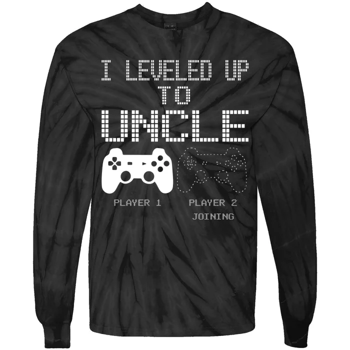 I Leveled Up To Uncle New Uncle Gaming Tie-Dye Long Sleeve Shirt