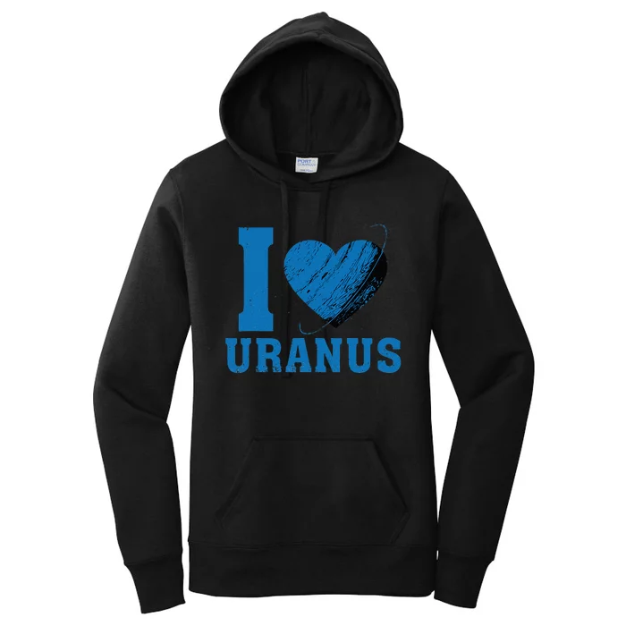 I Love Uranus Planet vintage Astronomy Universe Women's Pullover Hoodie