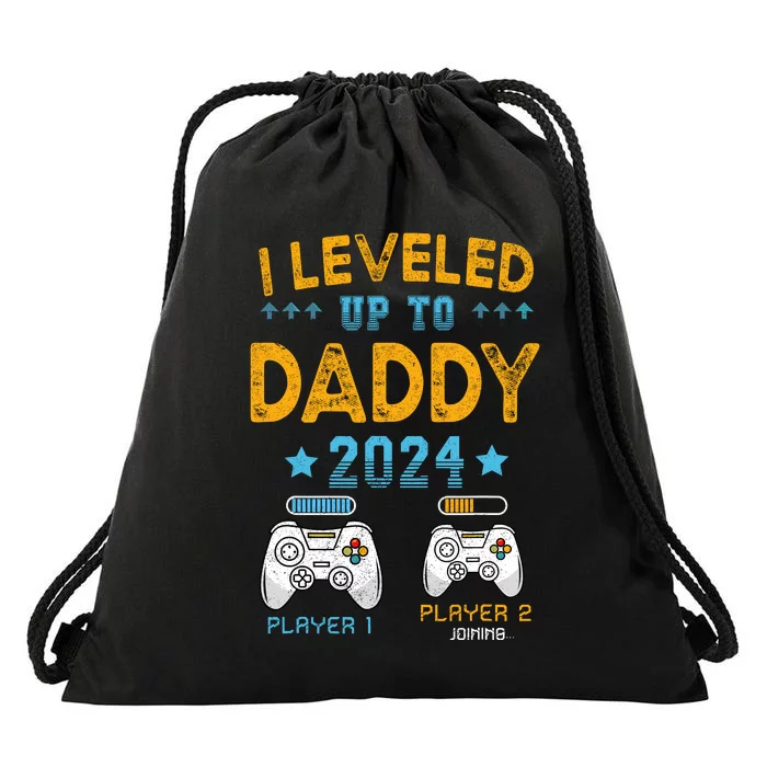 I Leveled Up To Daddy 2024 Funny Soon To Be Dad 2024 Drawstring Bag