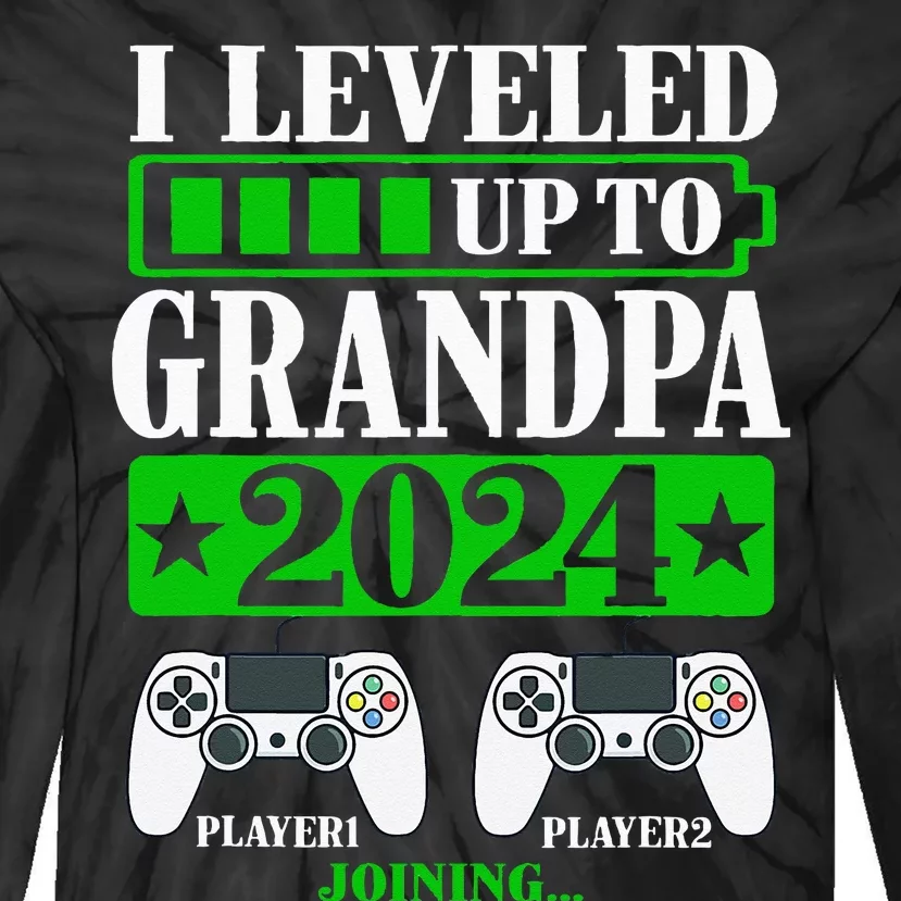 I Leveled Up To Grandpa 2024 Promoted To Level Unlocked Tie-Dye Long Sleeve Shirt