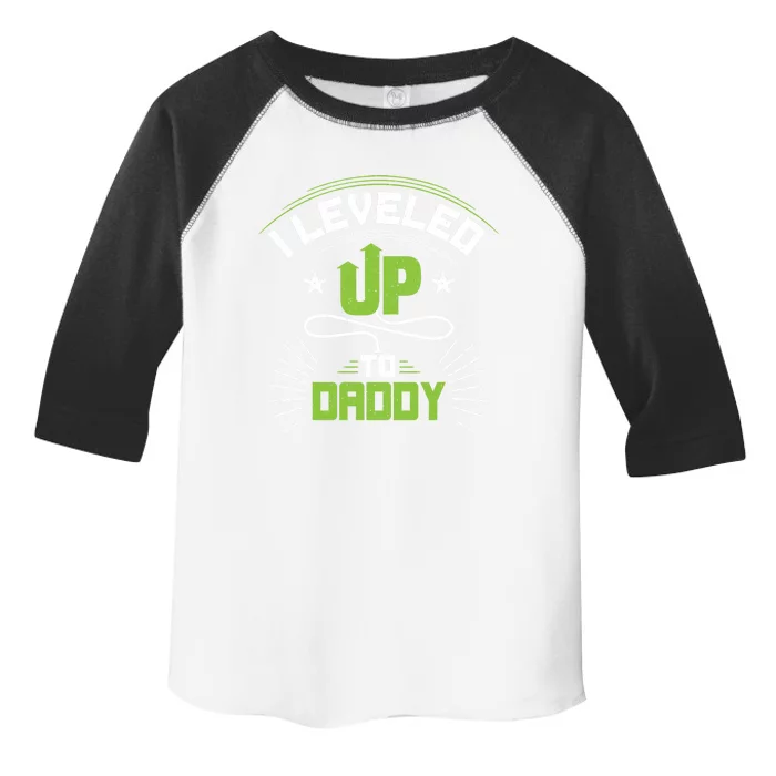 I Leveled Up To Daddy Gift For New Daddy Gift Toddler Fine Jersey T-Shirt