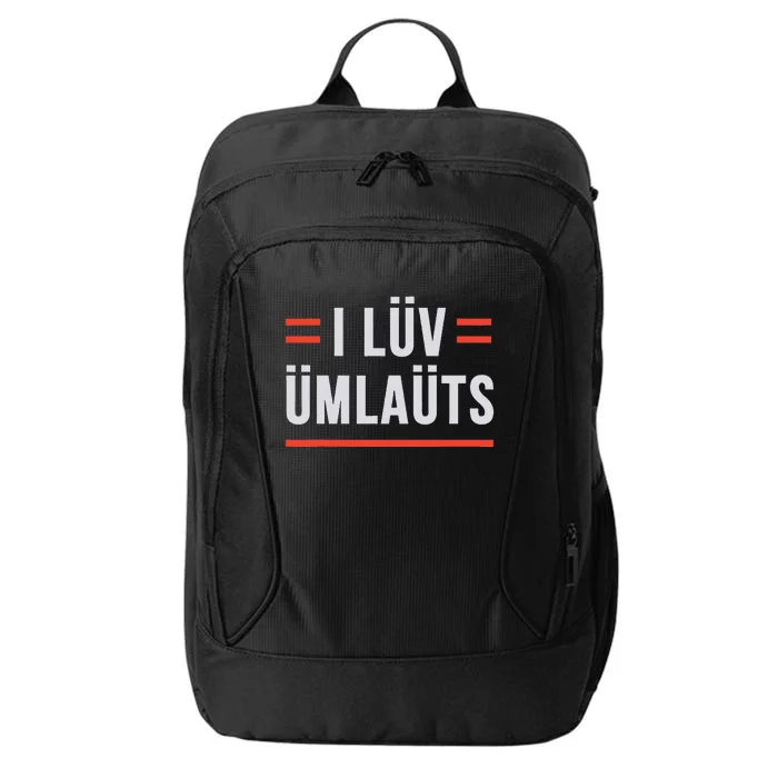 I Luv Umlauts City Backpack